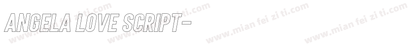 Angela love Script字体转换